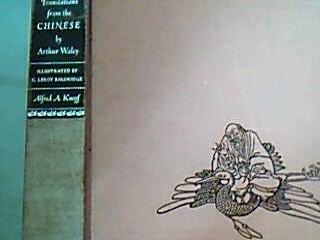 <b>Waley, Arthur.</b><br />Translations from the Chinese.