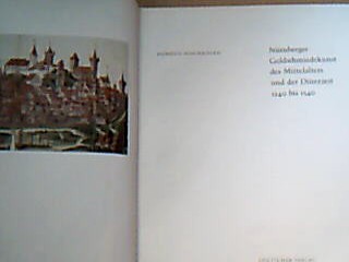 <b>Kohlhaussen, Heinrich.</b><br />Nürnberger Goldschiedekunst des Mittelalters und der Dürerzeit 1240 bis 1540.