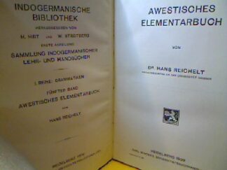 <b>Reichelt, Hans.</b><br />Awestisches Elementarbuch.
