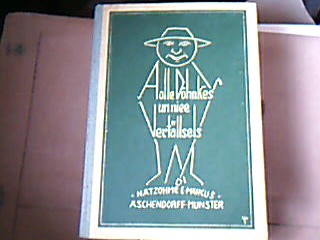 <b>Natzohme und E. Marcus.</b><br />Aolle Döhnkes und niee Vertällses vertällt von Natzohme E. Marcus, Münster Westf.