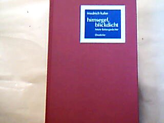 <b>Hahn, Friederich.</b><br />hirnsegel, blickdicht. Letzte liebesgedchte