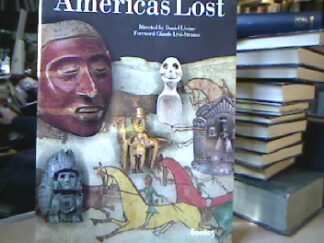 <b>Lévien (Dir.), Daniel and Claude Lévi-Strauss.</b><br />Americas Lost: 1492-1713 The First Encounter