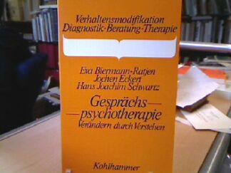 <b>Biermann-Ratjen, Eva-Maria.</b><br />Gesprächspsychotherapie : verändern durch verstehen.