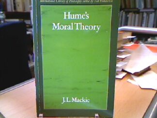 <b>Mackie, J.L.</b><br />Hume`s Moral Theory (International Library of Philosophy).