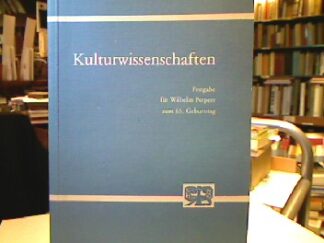 <b>Lützeler (Hrsg.), Heinrich.</b><br />Kulturwissenschaften : Festgabe für Wilhelm Perpeet zum 65. Geburtstag.