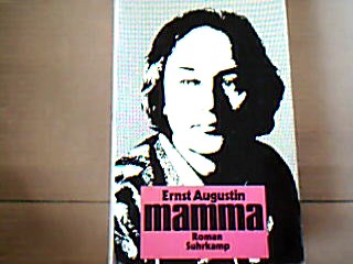 <b>Augustin, Ernst.</b><br />Mamma.