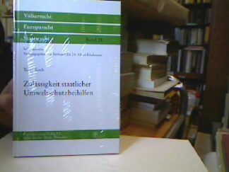 <b>Koch, Tanja.</b><br />Zulässigkeit staatlicher Umweltschutzbeihilfen : der Kompetenznormkonflikt von Art. 130s Abs. 1 und Art. 93 Abs. 2 EG-Vertrag.
