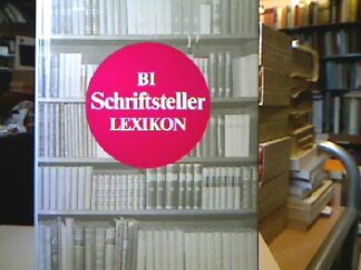 <b>Gärtner, Hannelore.</b><br />BI-Schriftsteller-Lexikon : Autoren aus aller Welt.