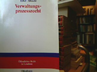 <b>Erbel, Günter.</b><br />Verwaltungsprozessrecht.