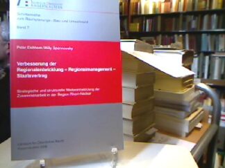 <b>Eichhorn, Peter.</b><br />Verbesserung der Regionalentwicklung - Regionalmanagement - Staatsvertrag : strategische und strukturelle Weiterentwicklung der Zusammenarbeit in der Region Rhein-Neckar , Gutachten im Auftrag des Raumordnungsverbands Rhein-Neckar, der Industrie- und Handelskammer Rhein-Neckar und der Handwerkskammer Mannheim Rhein-Neckar-Odenwald.