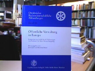 <b>Ipsen (Hrsg.), Jörn und Bernhard Stüer.</b><br />Öffentliche Verwaltung in Europa.