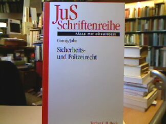 <b>Gornig, Gilbert-Hanno und Ralf Jahn.</b><br />Fälle zum Sicherheits- und Polizeirecht.