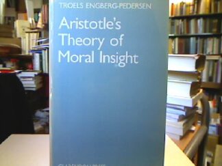 <b>Engberg-Pedersen, Troels.</b><br />Aristotle`s Theory of Moral Insight.