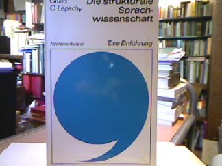 <b>Lepschy, Giulio C.</b><br />Die strukturale Sprachwissenschaft.