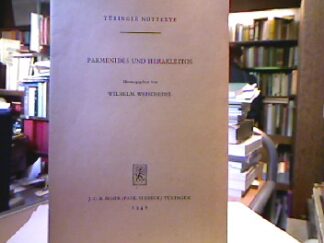 <b>Weischedel (Hrsg.), Wilhelm.</b><br />Parmenides und Herakleitos.