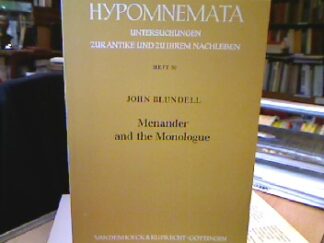 <b>Blundell, John.</b><br />Menander and the monologue.