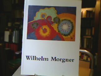 <b>Bussmann (Hrsg.), Klaus.</b><br />Wilhelm Morgner : 1891 - 1917 , Gemälde, Zeichnungen, Druckgraphik , [Westfälisches Landesmuseum für Kunst und Kulturgeschichte Münster, 21. April - 30. Juni 1991 , Wilhelm-Morgner-Haus Soest, 7. Juli - 15. September 1991 , Städtische Galerie im Lenbachhaus München, 20. November 1991 - 19. Januar 1992 , eine Ausstellung].