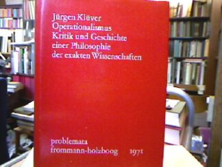 <b>Klüver, Jürgen.</b><br />Operationalismus.