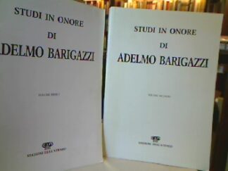 <b>Barigazzi, Adelmo.</b><br />Studi in Onore di Adelmo Barrigazzi. 2 volumi.