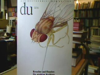 <b>Pfrunder, Peter, Katharina Steffen Sabine Hofkunst-Schroer u. a.</b><br />du - Zeitschrift für Kultur : Kreucher und Fleucher. Die nächsten Nachbarn.