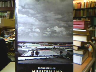 <b>Mühlen, Franz.</b><br />Münsterland (=Westfälische Kunst).