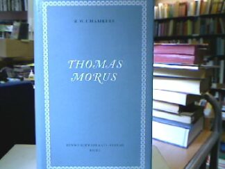 <b>Chambers, R. W.</b><br />Thomas Morus.
