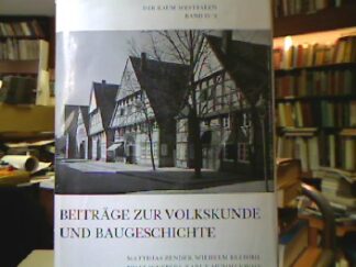 <b>Zender, Matthias, Wilhelm Brepohl Josef Schepers u. a.</b><br />Beiträge zur Volkskunde und Baugeschichte.