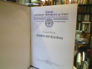 <b>Worch, Hermann.</b><br />Symbol und Erziehung.