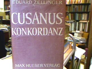 <b>Zellinger, Eduard.</b><br />Cusanus-Konkordanz.