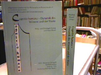 <b>Huig, Christoph und Poser, Hans (Hrsg.).</b><br />Congitio Humana - Dynamik des Wissens und der Werte