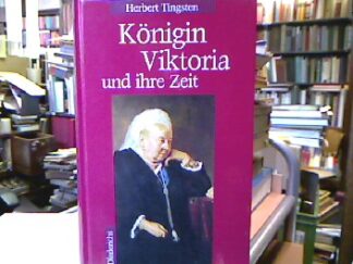 <b>Tingsten, Herbert.</b><br />Königin Viktoria und ihre Zeit.
