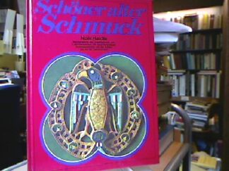 <b>Haidle, Noël.</b><br />Schöner alter Schmuck : über 100 Abb. d. schönsten Stücke.