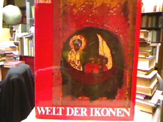 <b>Gerhard, Heinz Paul .</b><br />Welt der Ikonen.