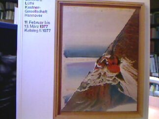 <b>Lüthi, Bernhard.</b><br />Kestner-Gesellschaft Hannover 11. Februar bis 13. März 1977..