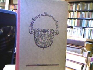 <b>Bock, Ernst.</b><br />Alte Berufe Niedersachsens.