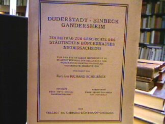 <b>Schreiber, Richard.</b><br />Duderstadt, Einbeck, Gandersheim.