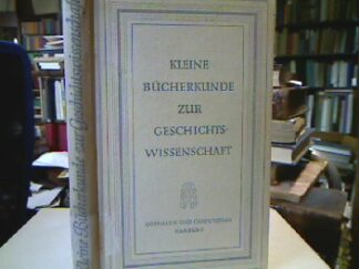 <b>Trillmich, Werner [Zus.].</b><br />Kleine Bücherkunde zur Geschichtswissenschaft.