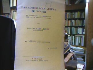 <b>Lehner, Hans.</b><br />Das Römerlager Vetera bei Xanten.