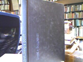 <b>Otremba, Willi [Hrsg.].</b><br />Stretching a point.