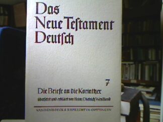 <b>Wendland, Heinz Dietrich.</b><br />Die Briefe an die Korinther.