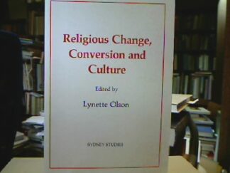 <b>Olson, Lynette [Ed.].</b><br />Religious Change, Conversion and Culture.