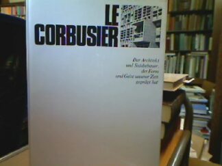 <b>Cresti, Carlo.</b><br />Le Corbusier.