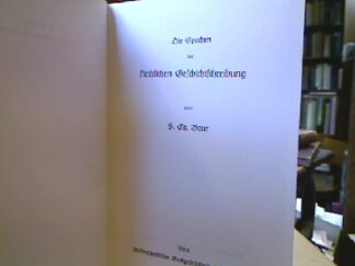 <b>Baur, F. Ch.</b><br />Die Epochen der kirchlichen Geschichtschreibung.