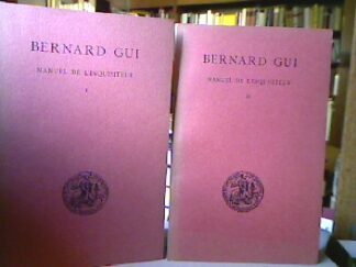 <b>Gui, Bernard.</b><br />Manuel de L`Inquisiteur. 2 Tomes.