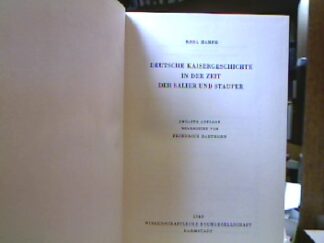 <b>Hampe, Karl.</b><br />Deutsche Kaisergeschichte in der Zeit der Salier und Staufer.