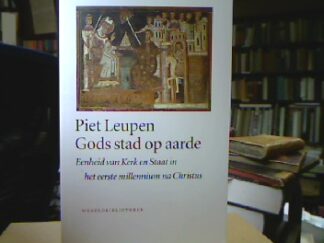 <b>Leupen, PIet.</b><br />Gods stad op aarde.