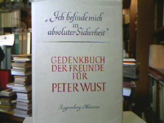 <b>Vernekohl, Wilhelm (Hrsg.).</b><br />Ich befinde mich in absoluter Sicherheit.