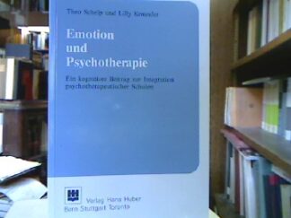 <b>Schelp, Theo und Lilly Kemmler.</b><br />Emotion und Psychotherapie : Ein kognitiver Beitr. zur Integration psychotherapeut. Schulen.