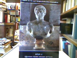 <b>Römisch-Germanisches Zentralmuseum Mainz [Hrsg.].</b><br />Köln III Exkursionen: Südliche Innenstadt und Vororte.