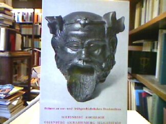 <b>Römisch-Germanisches Zentralmuseum Mainz [Hrsg.].</b><br />Miltenberg. Amorbach. Obernburg. Aschaffenburg. Seligenstadt.